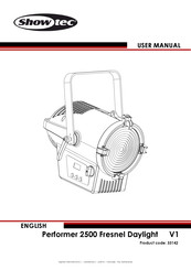 SHOWTEC Performer 2500 Fresnel Daylight User Manual