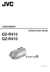 JVC GZ-R415 Detailed User Manual