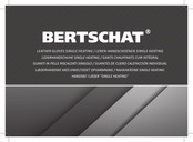 BERTSCHAT DUAL HEATING Manual