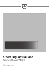 V-ZUG WarmingDrawer V4000 Operating Instructions Manual