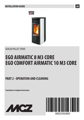 MCZ EGO COMFORT AIRMATIC 10 M3 CORE Operation And Cleaning