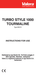 VALERA TURBO STYLE 1000 TOURMALINE Instructions For Use Manual