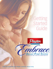 Playtex Embrace Getting Started Manual