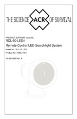 ACR Electronics RCL-50 LED Product Support Manual