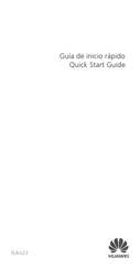 Huawei SLA-L23 Quick Start Manual