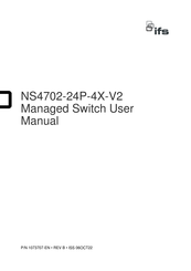 ifs NS4702-24P-4X-V2 User Manual