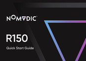 Nomadic R150 Quick Start Manual
