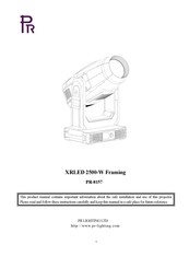 Pr Lighting XRLED 2500-WFraming Manual