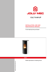 Jolly Mec CULT 8 kW UP Instructions For Installation, Use And Maintenance Manual
