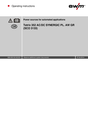 EWM Tetrix 352 AC/DC SYNERGIC PL. AW GR Operating Instructions Manual
