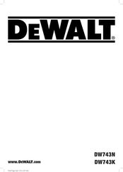 DeWalt DW743N QS Instructions Manual