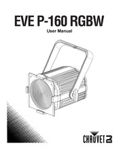 Chauvet DJ EVE P-160 RGBW User Manual