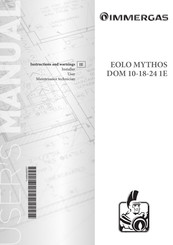 Immergas EOLO MYTHOS DOM 24 1E Instructions And Warnings