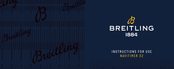 Breitling U77320E61A1U1 Instructions For Use Manual