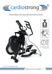 Cardiostrong EX80 Plus Assembly And Operating Instructions Manual