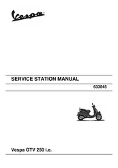 VESPA GTV 250 i.e. 2008 Service Station Manual