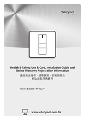 Whirlpool WF3B270 Health & Safety, Use & Care, Installation Manual And Online Warranty Registration Information