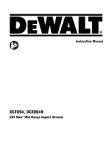 DeWalt DWDCF894H Instruction Manual