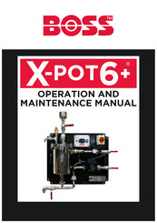 Boss X-POT 6+ Operation And Maintenance Manual