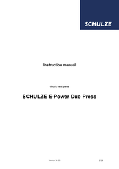 Schulze E-Power Duo Press Instruction Manual