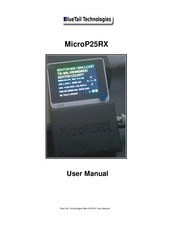 BlueTail Technologies MicroP25RX User Manual