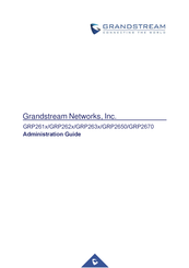 Grandstream Networks GRP263 Series Administration Manual