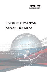 Asus TS300-E10-PS4 User Manual