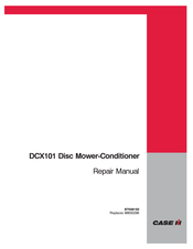 Case Ih DCX101 Repair Manual