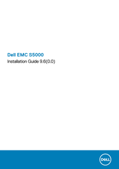 Dell EMC S5000 Installation Manual