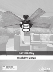 Hunter Lantern Bay Installation Manual