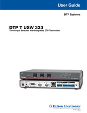 Extron electronics DTP T USW 333 User Manual