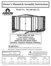 Arrow Storage Products WL106AKL Owner's Manual & Assembly Instructions