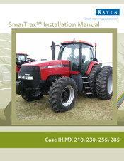 Raven SmarTrax Case IH MX 255 Installation Manual