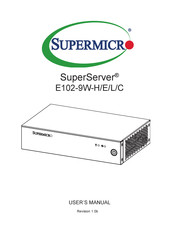 Supermicro SuperServer E102-9W-E User Manual