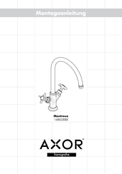 Hans Grohe AXOR Montreux 16802 Series Quick Start Manual