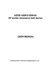Huazheng Electric Manufacturing HZXB-160KV User Manual