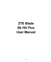 Zte Blade S6 Plus User Manual