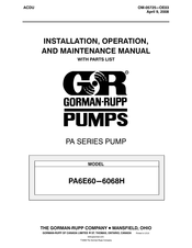 GORMAN-RUPP PUMPS PA6E60 6068H Installation, Operation, And Maintenance Manual With Parts List