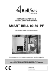 Bellfires SMART BELL 90-80 PF Instructions For Use & Manual Daily Maintenance