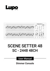 Lupo SCENE SETTER 48 User Manual