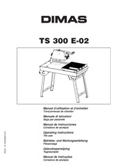 Dimas TS 300 E-02 Operating Instructions Manual