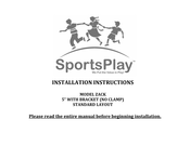 SportsPlay ZACK Installation Instructions Manual