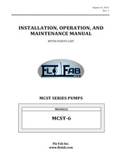 Flo Fab MCST-6 Installation, Operation And Maintenance Manual