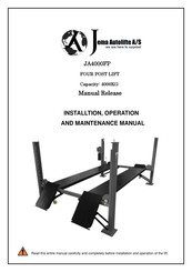 Jema Autolifte JA4000FP Installtion, Operation And Maintenance Instructions