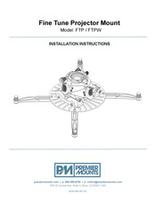 Premier Mounts FTP Installation Instructions Manual