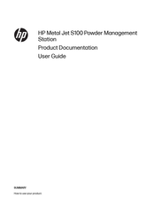 Hp Metal Jet S100 User Manual