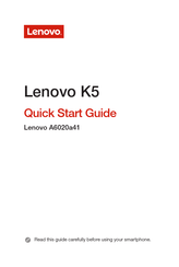 Lenovo A6020a41 Quick Start Manual