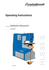Metallkraft HLS 85 S Operating Instructions Manual