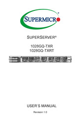Supermicro SUPERSERVER 1028GQ-TXR User Manual