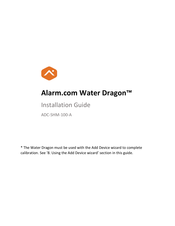 Alarm.Com Water Dragon ADC-SHM-100-A Installation Manual
